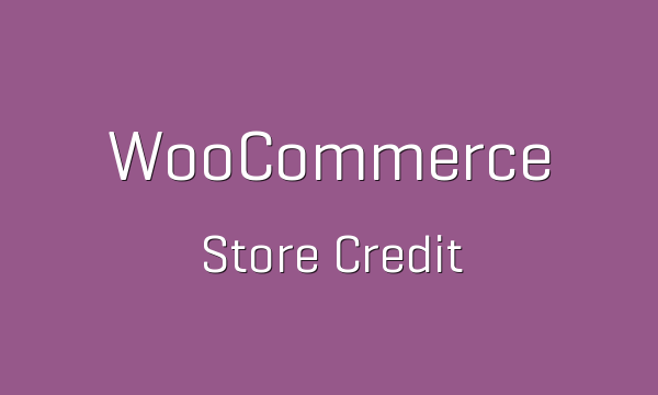 Download WooCommerce Store Credit v2.1.6