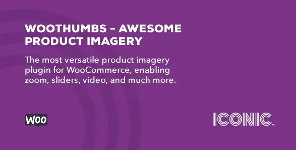 WooThumbs - Awesome Product Imagery