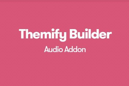 Themify Builder Audio Addon