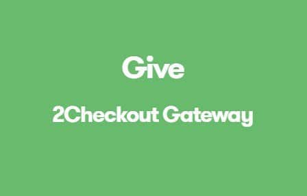 Download Give 2Checkout Gateway v1.0.2