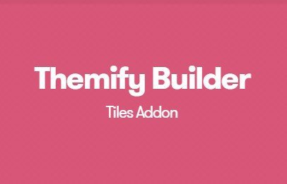 Themify Builder Tiles Addon