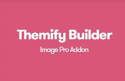 Themify Builder Image Pro Addon