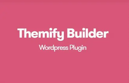 Themify Builder WordPress Plugin