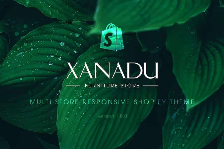 Xanadu – Multi Store Responsive Shopify Theme Latest Version