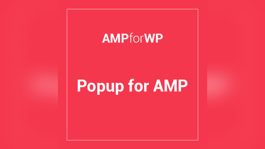 AMP Pop-up 1.5.26