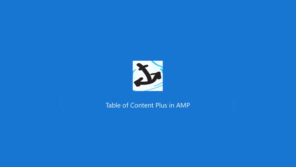 Table Of Content Plus For AMP 1.6.9