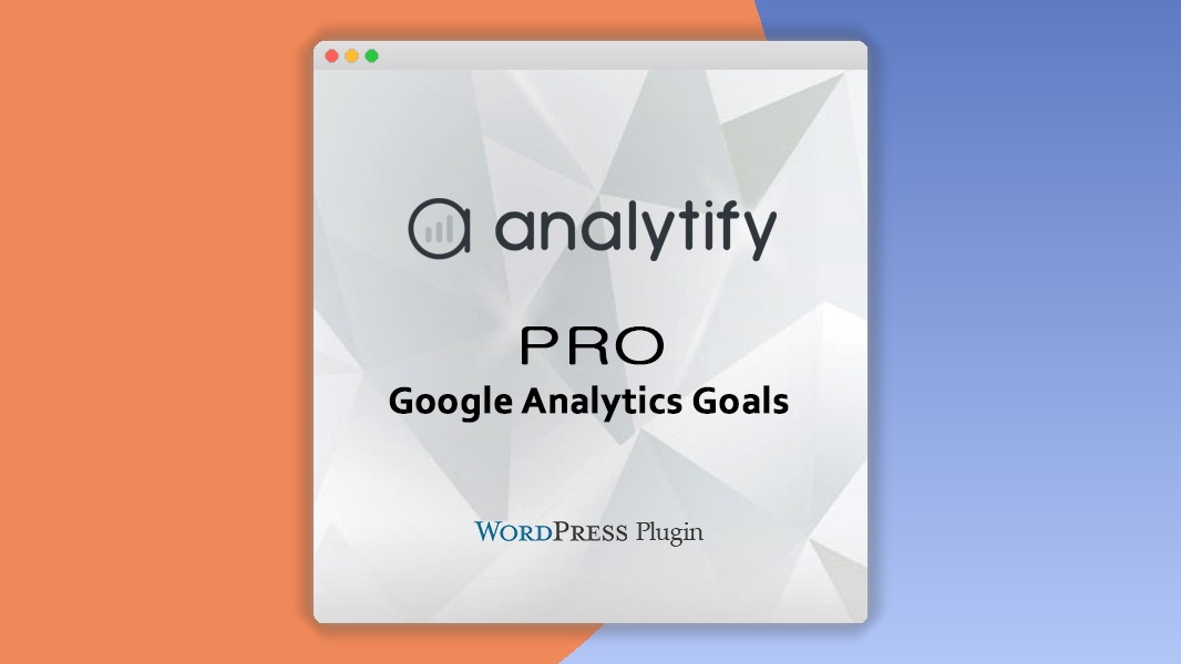 Analytify Pro Goals Add-on 5.5.0