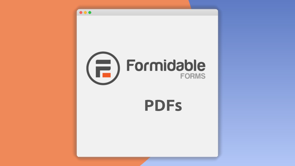 Formidable Forms – PDFs 2.0.6