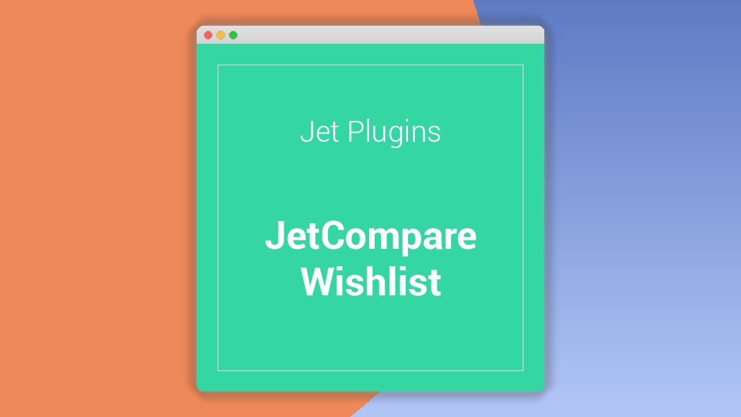 JetCompare&Wishlist for Elementor 1.5.9