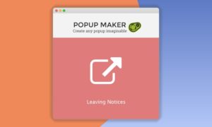 Popup-Maker-Leaving-Notices