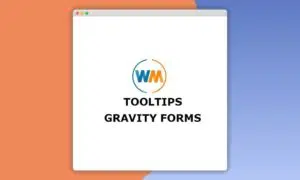 WPMonks-Tool-Tips-Gravity-Forms