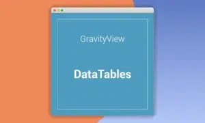 gravityview-datatables