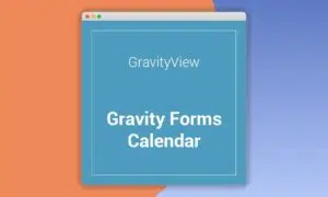 gravityview-gravity-forms-Calendar