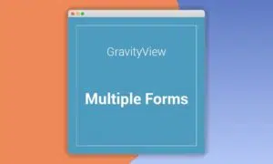 gravityview-mutiple-forms