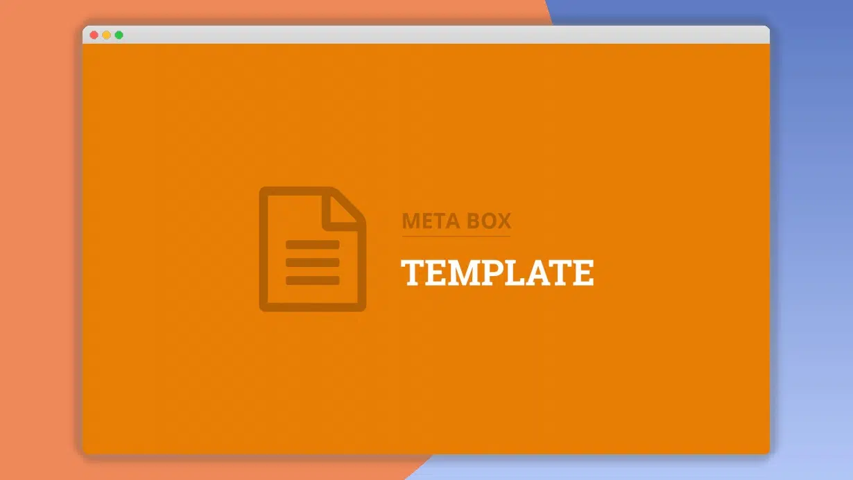 Meta Box Template 1.2.4