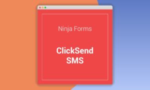 ninja-forms-clicksend-sms