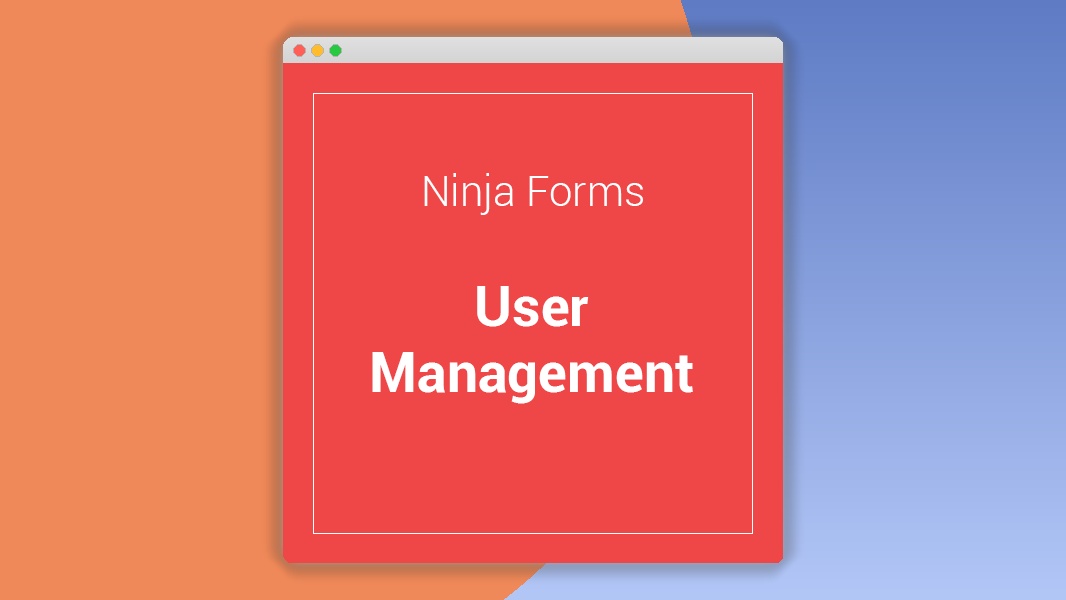 Ninja Forms User Management 3.2.2